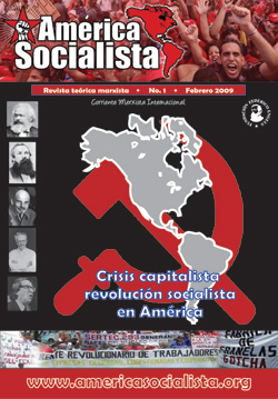 First of issue of America Socialista, the magazine of the IMT on the American continent