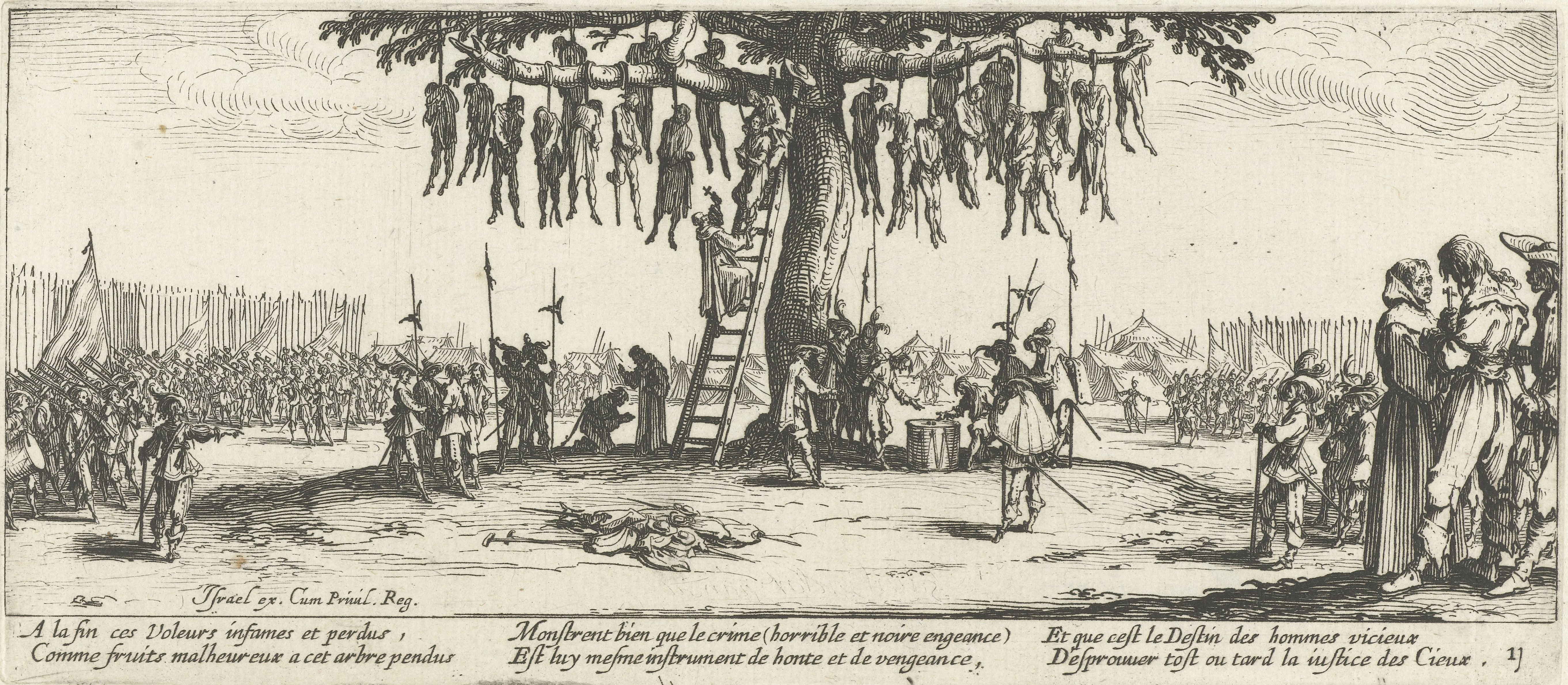 雅克·克洛（Jaques Callot）的画作《绞刑》（1633）展现了三十年战争的残酷。