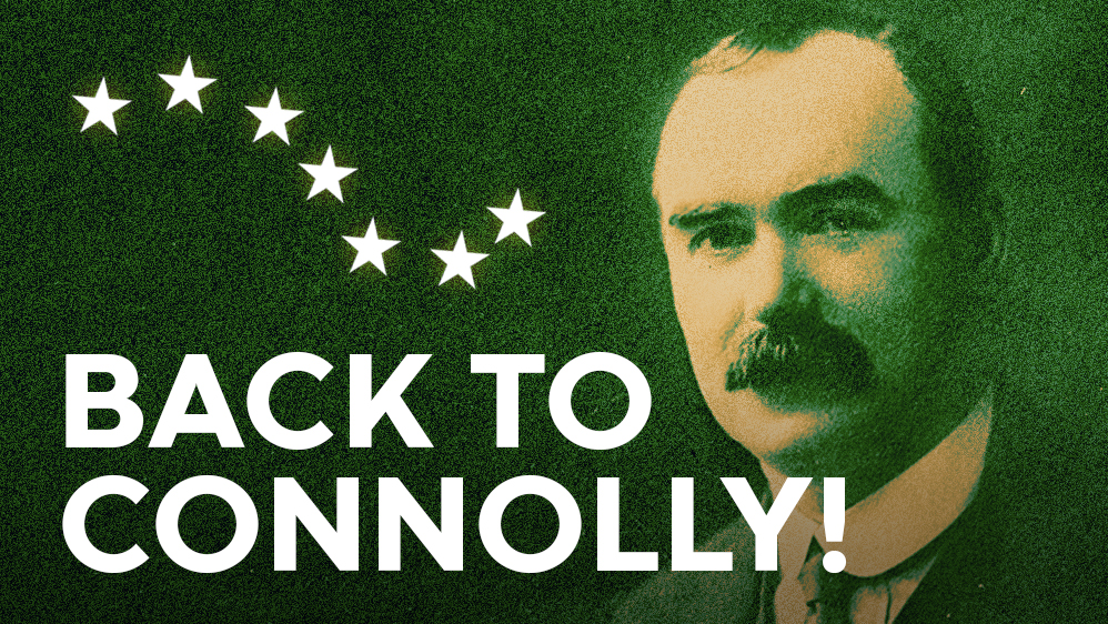 Back To Connolly Image In Defence of Marxism